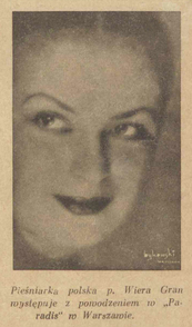 Wiera Gran (1936 r.) Wiera Gran (1936 r.)