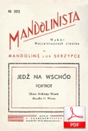 Ach, jedz na Wschód - foxtrot
muz. Henryk Wars
sł. Andrzej Włast