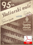 Batiarski walc - walc lwowski
muz. Julian Lewicki
sł. Izabela Krebs