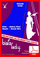 Biala lady - hawajski boston
muz. Henryk Wars
sł. Andrzej Włast
od Tadzia