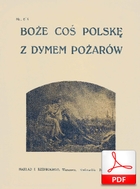 Boże, coś Polskę - pieśń religijna, hymn narodowy
muz. Jan Nepomucen Kaszewski, Karol Kurpiński
sł.  Alojzy Feliński, Antoni Gorecki