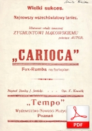 Carioca (Jasiński) - fox-rumba
muz. i sł. Stanisław Jasiński