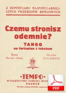 Czemu stronisz ode mnie - tango
muz. Con Sordino
sł. Henryk Misiek
od Olivera