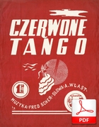 Czerwone tango - tango
muz. Fred Scher
sł. Andrzej Włast