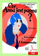 Czy Anna jest panna? - foxtrot
muz. Fred Raymond
sł. Marian Hemar
od Tadzia