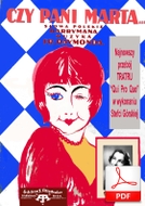 nuty: Czy pani Marta jest grzechu warta? - foxtrot
muz. Fred Raymond
sł.  Marian Hemar
od Tadzia