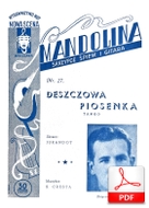nuty: Deszczowa piosenka - tango
muz. Georges Bizet, Satto Cresta
sł. Jerzy Jurandot