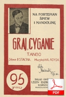 Graj, Cyganie - tango
muz. Władys
sł. Piotr Stach