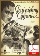 Graj piękny Cyganie - tango
muz. Karel Vacek
sł. Andrzej Włast
od Tadzia