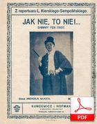 Jak nie, to nie (Stolz, Włast) - shimmy-foxtrot
muz. Robert Stolz
sł. Andrzej Włast
