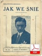 Jak we śnie - walc boston
muz. Jakub Kagan
sł. Andrzej Włast