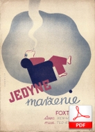 Jedyne marzenie - foxtrot
muz. Tadeusz Reiner
sł. Henryk Wachsschlag