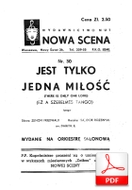 Jest tylko jedna miłość - tango
muz. Sándor Rozsnyai
sł. Zenon Friedwald