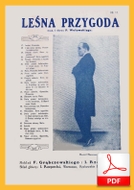Leśna przygoda - piosenka
muz. i sł. Tadeusz Wołowski
od Tadzia