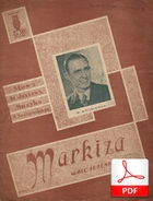 Markiza - walc serenada
muz. Mieczysław Wróblewski
sł. Aleksander Jellin