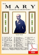 Mary - piosenka kabaretowa
muz. ???
sł. Stanisław Ratold
od Tadzia