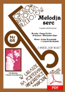 Melodia serc - tango serenada
muz. Fanny Gordon
sł. Leopold Brodziński, Julian Krzewiński
od Tadziu