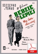 My dwa, oba cwaj - foxtrot
muz. Henryk Wars
sł. Emanuel Schlechter
od Tadzia
