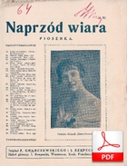 Naprzód wiara - pieśń żołnierska
muz. i sł. Mira Wereszczyńska
od Piotra