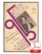 Nie wierzę ci, że kochasz mnie - tango
muz. Zygmunt Białostocki
sł. Wiktor Friedwald
zbiory Biblioteka Narodowa
