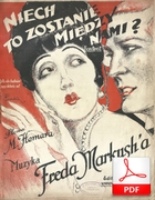 Niech to zostanie między nami! - foxtrot
muz. Fred Markush
sł. Marian Hemar