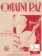 Ostatni raz - tango
muz. Fred Scher
sł. Igo Kranowski
skan od Tadzia