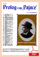 Prolog - opera ”Pajace”
muz. Ruggiero Leoncavallo
sł. Stanisław Przesmycki
od Tadzia