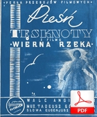 nuty: Pieśń tęsknoty - walc angielski
muz. Tadeusz Górzyński
sł. Eugeniusz Żytomirski