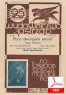 Buddha, Budda, Po co stworzyłeś serce? - tango hinduskie
muz. Fanny Gordon
sł. Walery Jastrzębiec