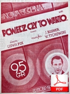 nuty: Powiedz, czy to warto - tango
muz. Wiktor Tychowski, Jerzy Rosner
sł. Zenon Friedwald