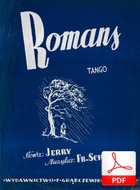 Romans - tango
muz. Fred Scher
sł. Jerzy Ryba