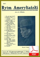 Rytm amerykański - piosenka kabaretowa
muz. ???
sł. Andrzej Włast
od Tadzia