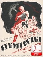 Siemieczki - foxtrot rosyjski
muz. Fanny Gordon
sł. Andrzej Włast