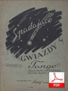 Spadające gwiazdy - tango
muz. Eugeniusz Dorożała
sł. Stefan Hadrjan
skan od Tadzia