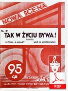 nuty: Tak w życiu bywa - tango
muz. Mieczysław Wróblewski
sł. Andrzej Włast