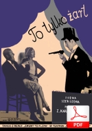 To tylko żart - tango
muz. Zygmunt Karasiński
sł. Jan Brzechwa
od Tadzia
