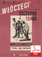 Tylko we Lwowie - walc
muz. Henryk Wars
sł. Emanuel Schlechter