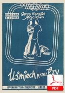 Uśmiech przez łzy - tango-piosenka
muz. Jerzy Harald
sł. Maciejka