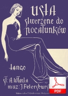 Usta stworzone do pocałunków - tango
muz. Jerzy Petersburski
sł. Andrzej Włast