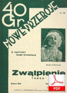 Zwątpienie - tango
mu. Fred Scher
sł. Leon Łuskino